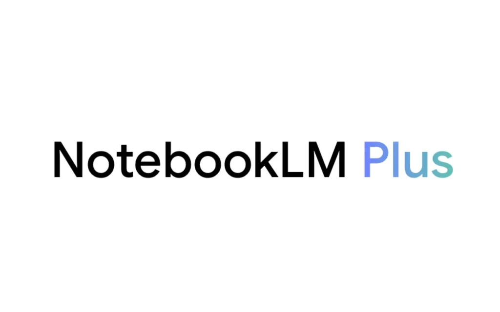 NotebookLM Plus