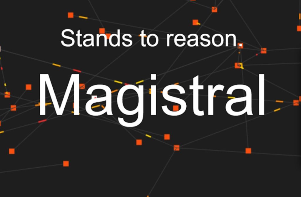 Mistral تعلن عن Magistral: