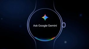 جيميناي تصل رسميًا إلى ساعات Wear OS لتقديم ميزات جديدة وتحسين تجربة المستخدم